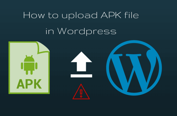 How-to-upload-APK-file-in-Wordpress